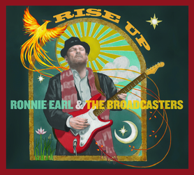 “Rise Up”- Ronnie Earl & The Broadcasters CD Review