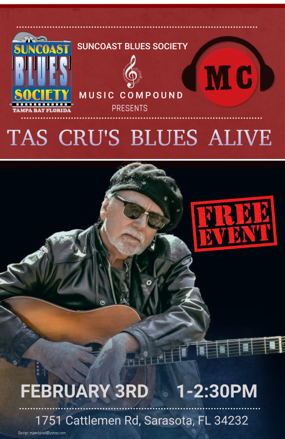 Tas Cru’s Blues Alive @ Music Compound, Sarasota